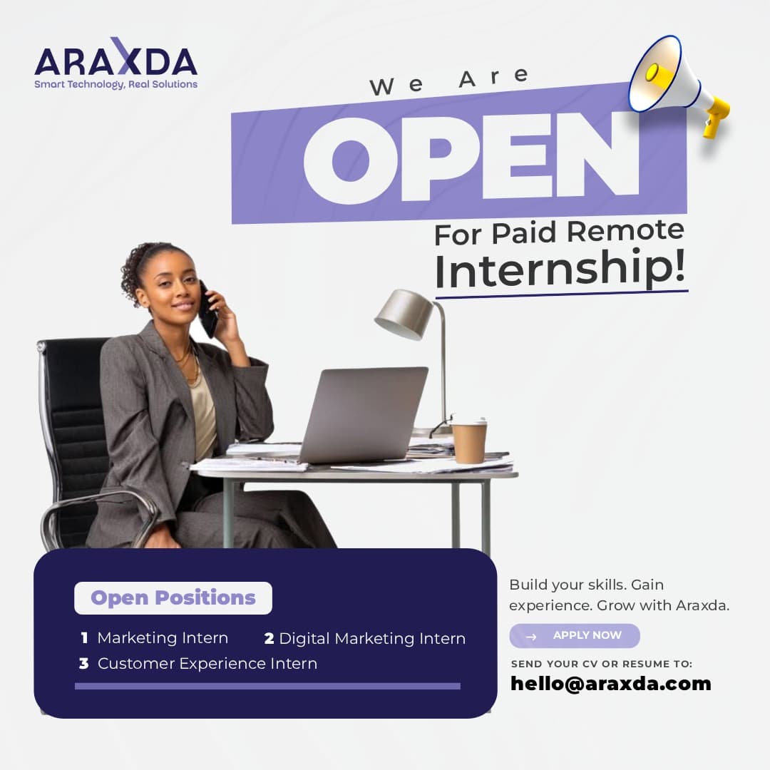 ARAXDA is open for paid remote internships: Marketing Intern, Digital Marketing Intern, Customer Experience Intern.